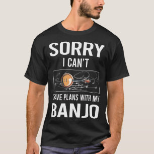 Förlåt att jag Cant Banjo T Shirt