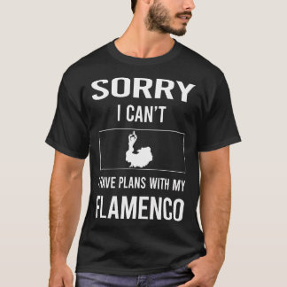 Förlåt att jag Cant Flamenco T Shirt