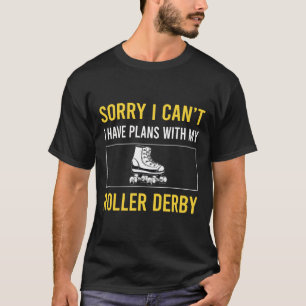Förlåt att jag Cant Roller Derby Skating Skate Ska T Shirt