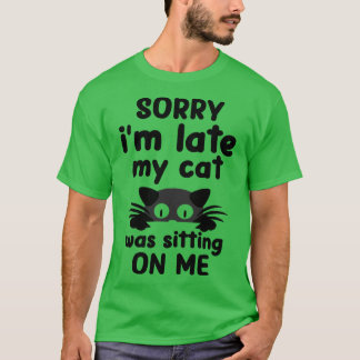 Förlåt att jag fick Sitta på mig. T Shirt