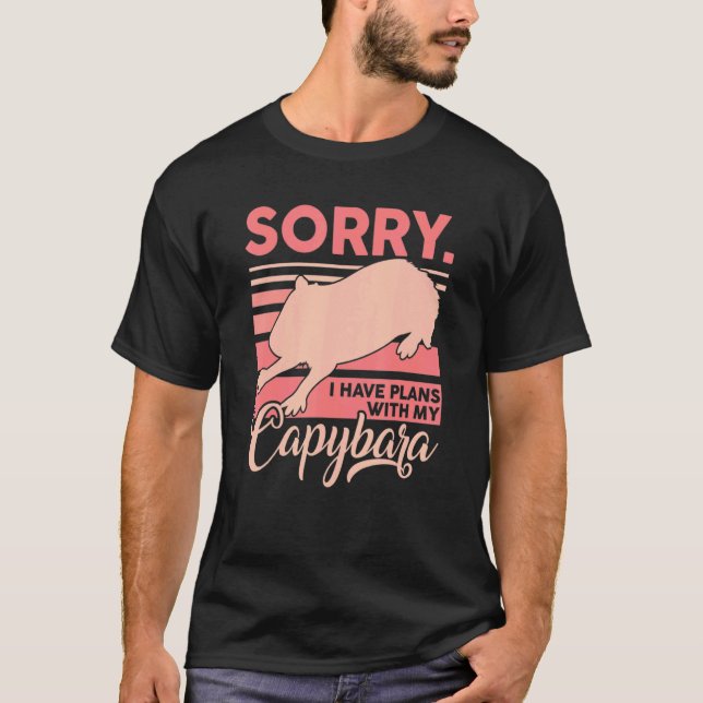 Förlåt att jag har planer med min Capybara Capybar T Shirt (Framsida)