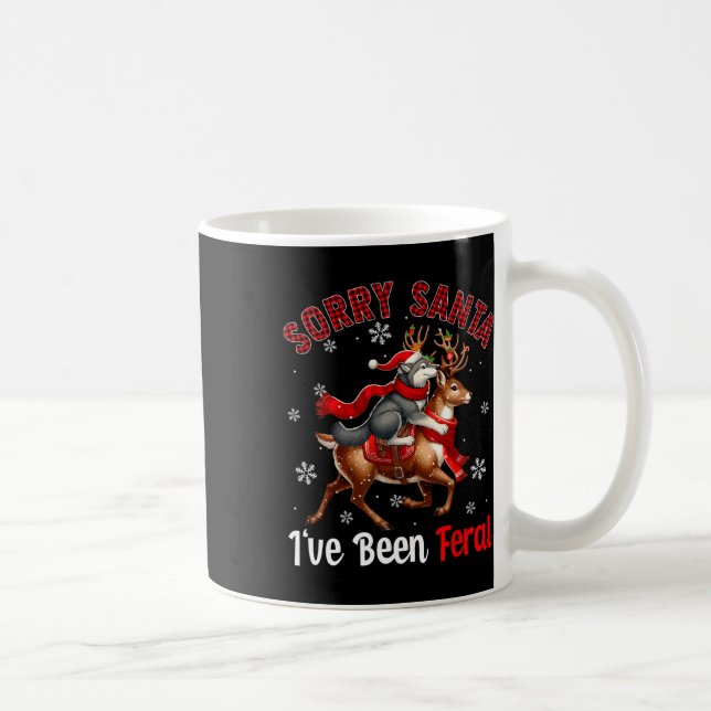 Förlåt att jag har varit Feral Santa Varg Riding Kaffemugg (Höger)