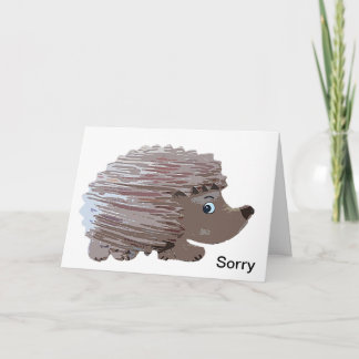 Förlåt att jag har varit prickly Card Kort