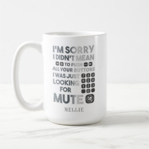 Förlåt att jag inte Elak till dina knappar Kaffemugg