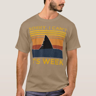 Förlåt att jag inte kan det är veckosfont Shark T Shirt
