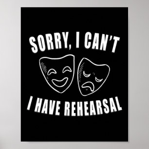 Förlåt att jag inte kan ha Drama-masker för repeti Poster