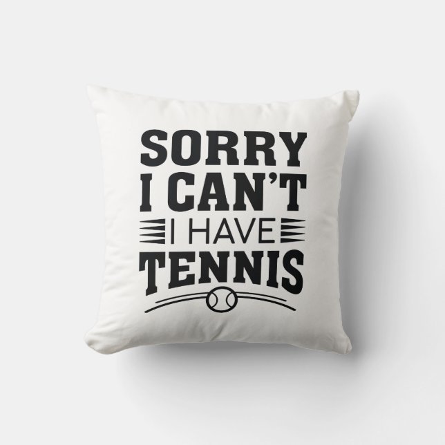 Förlåt att jag inte kan ha tennis kudde (Framsida)