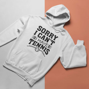 Förlåt att jag inte kan ha tennis t shirt