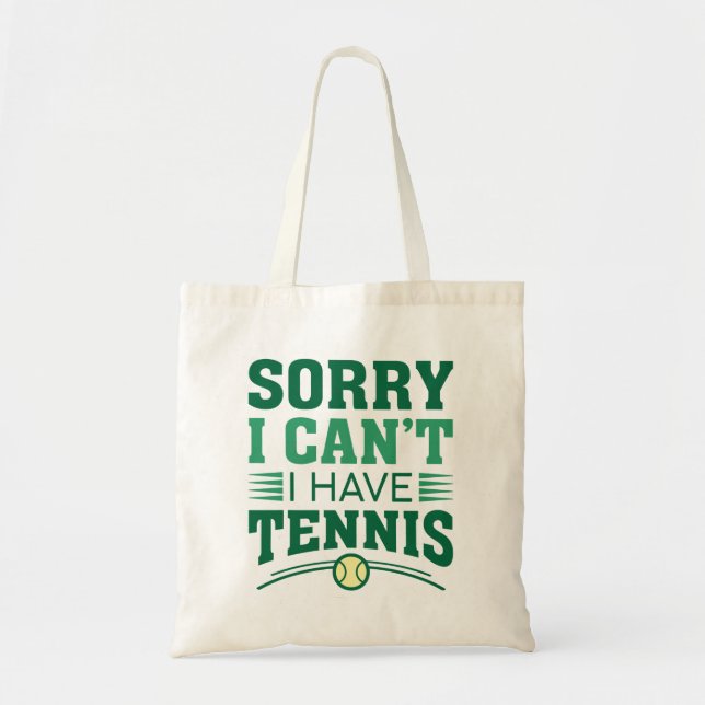 Förlåt att jag inte kan ha tennis tygkasse (Framsidan)