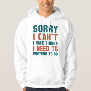 Förlåt att jag inte kan hoodie