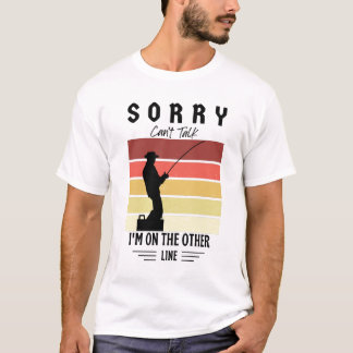 Förlåt att jag inte kan prata om att jag är på and t shirt