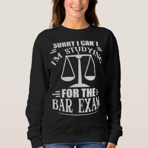 Förlåt att jag inte kan studera vid Pub Exam Law S T Shirt