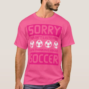 Förlåt att jag lyssnade på Älskare T Shirt