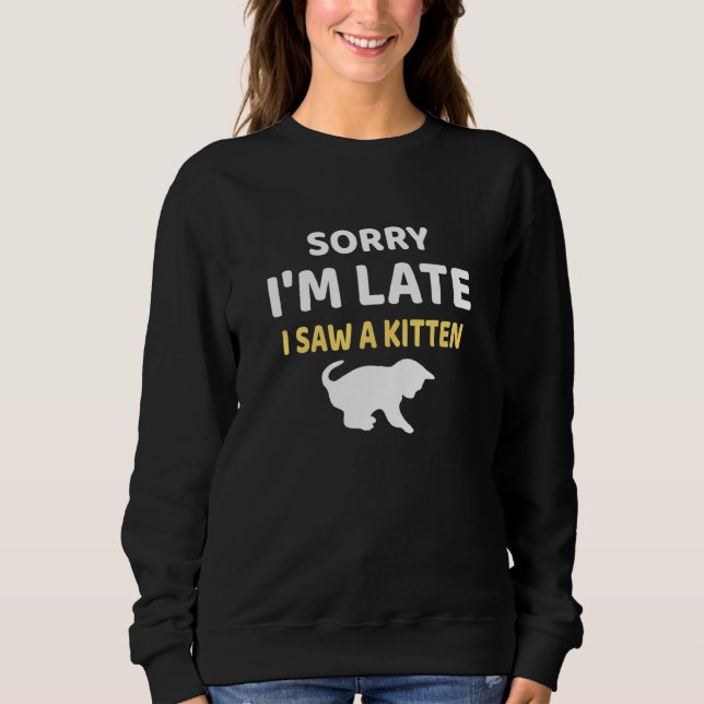 Förlåt att jag såg en Kitten sen T Shirt (Framsida)