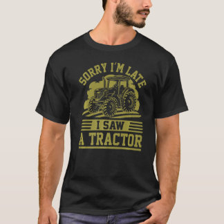 Förlåt att jag såg en traktoranläggning i Lastbil T Shirt