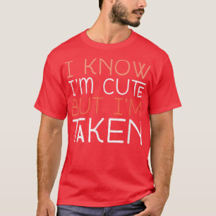 Förlåt att jag tog Boyvän Girlvän Taken Par2 T Shirt