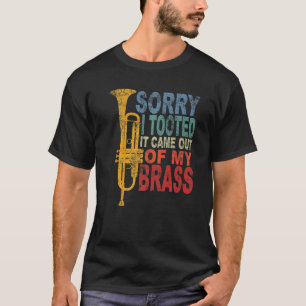 Förlåt att jag tog det kom ut ur min brassunderlig t shirt