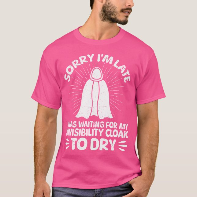 Förlåt att jag väntade på min osynlighet C T Shirt (Framsida)