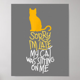 Förlåt att jag var sen Sitta på mig. Poster