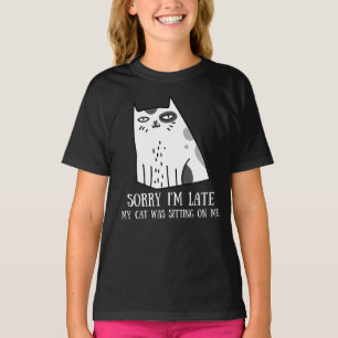 Förlåt att jag var sen Sitta på mig. T Shirt