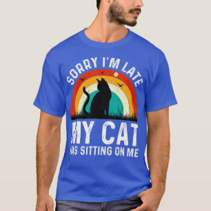 Förlåt att jag var Sitta på mig 50. T Shirt