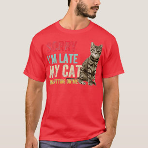 Förlåt att jag var Sitta på mig. T Shirt