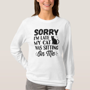 Förlåt att jag var Sitta på mig. T Shirt