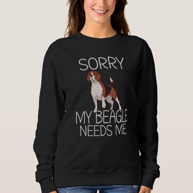 Förlåt att min Beagle behöver mig Beagle Owner T Shirt (Framsida)