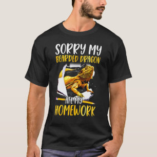 Förlåt att min böjda draken åt min hemläxepet Rept T Shirt