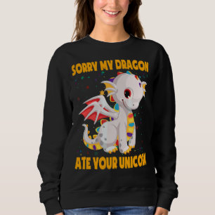 Förlåt att min drake Ate din Unicorn Cute Dragon U T Shirt