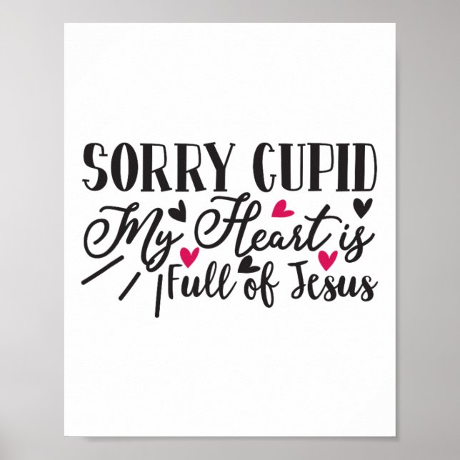 Förlåt att mitt hjärta är Fullt av Jesus Valentine Poster (Framsidan)