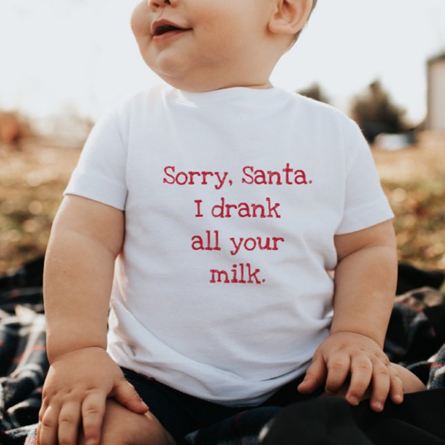 Förlåt att Santa jag dricker hela Mjölk T Shirt (Skapare uppladdad)