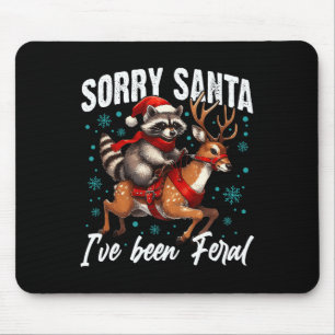 Förlåt att Santa jag har varit Feral Cute Raccoon Musmatta
