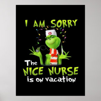 Förlåt att sjuksköterskan är på semester poster