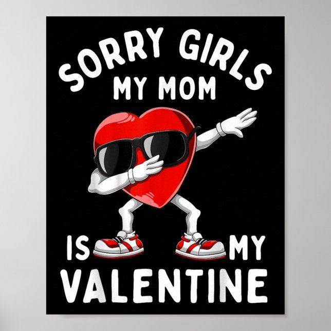Förlåt att tjejer mitt Mamma är hjärthjärtans Vale Poster (Framsidan)