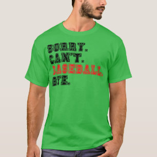 Förlåt Cant Baseball hej 13 T Shirt