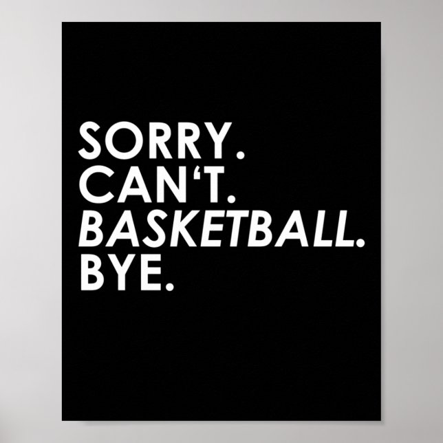Förlåt. Det går inte. Basketboll. Hej då. Poster (Framsidan)