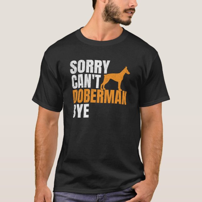 Förlåt, Doberman hej då T Shirt (Framsida)