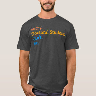Förlåt doktor Student Canx27t Hej 11 T Shirt