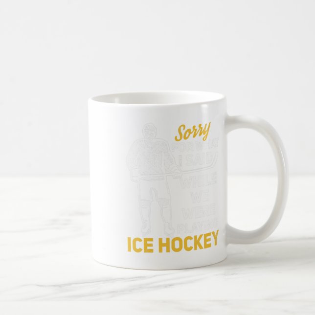 Förlåt för vad jag sa när vi spelade is Ho Kaffemugg (Höger)