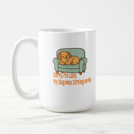 Förlåt, jag är sen - problem med Hundägare Kaffemugg