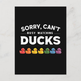 Förlåt, jag kan inte, jag är upptagen och tittar p vykort