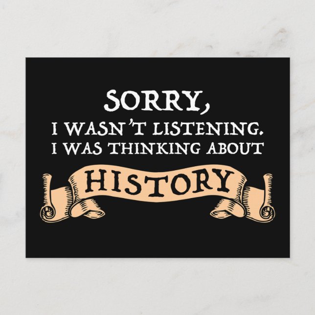 Förlåt, jag lyssnade inte - jag tänkte på historie vykort (Framsida)