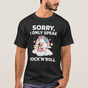 Förlåt, jag talar bara sten'n'roll sten-n-roll ste t shirt