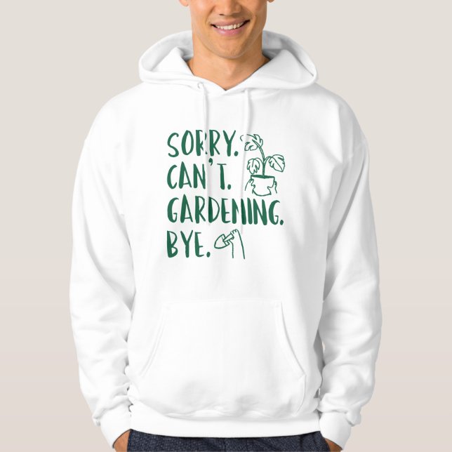 Förlåt. Kan inte. . Hej då. Hoodie (Framsida)