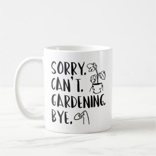 Förlåt. Kan inte. . Hej då. Kaffemugg
