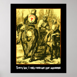 Förlåt, luv, jag bara rädding fair maidens poster