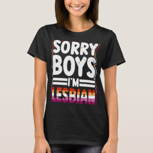 Förlåt, men jag är Lesbisk Pride Month LGBTQ Gay F T Shirt