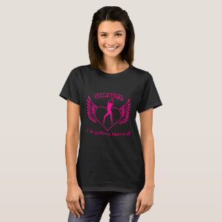 Förlåt, men jag Gifta sig T-shirt