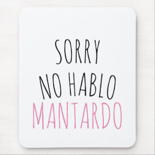Förlåt NO Hablo Mantardo Funny Musmatta